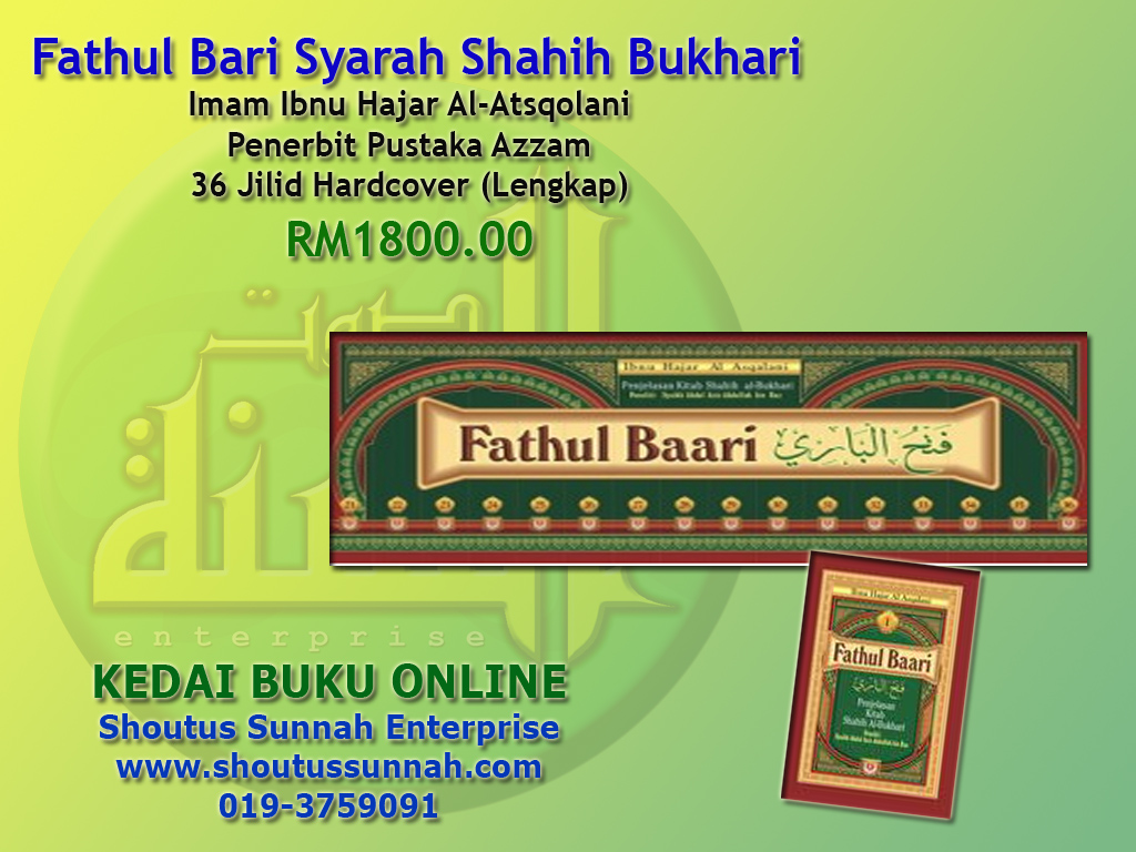 Fathul Bari Syarah Shahih Bukhari  Shoutus Sunnah 